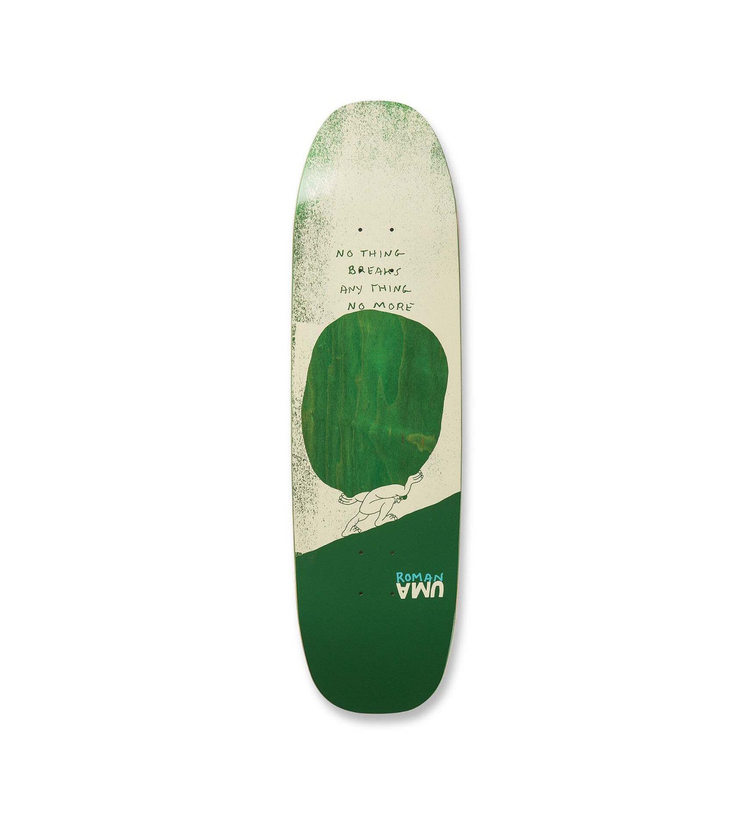 UMA NO THING ROMAN FARK DECK 8.9"